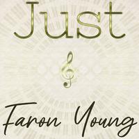 Just Faron Young