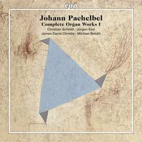 PACHELBEL, J.C.: Organ Music (Complete)