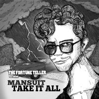 Take It All (feat. Mansuit)