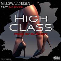 High Class (feat. La Duce)