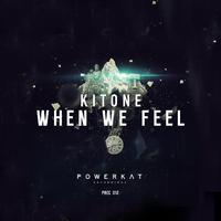 When We Feel