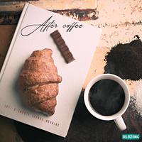 After Coffe: Lofi & Smooth Lounge Morning