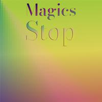 Magics Stop