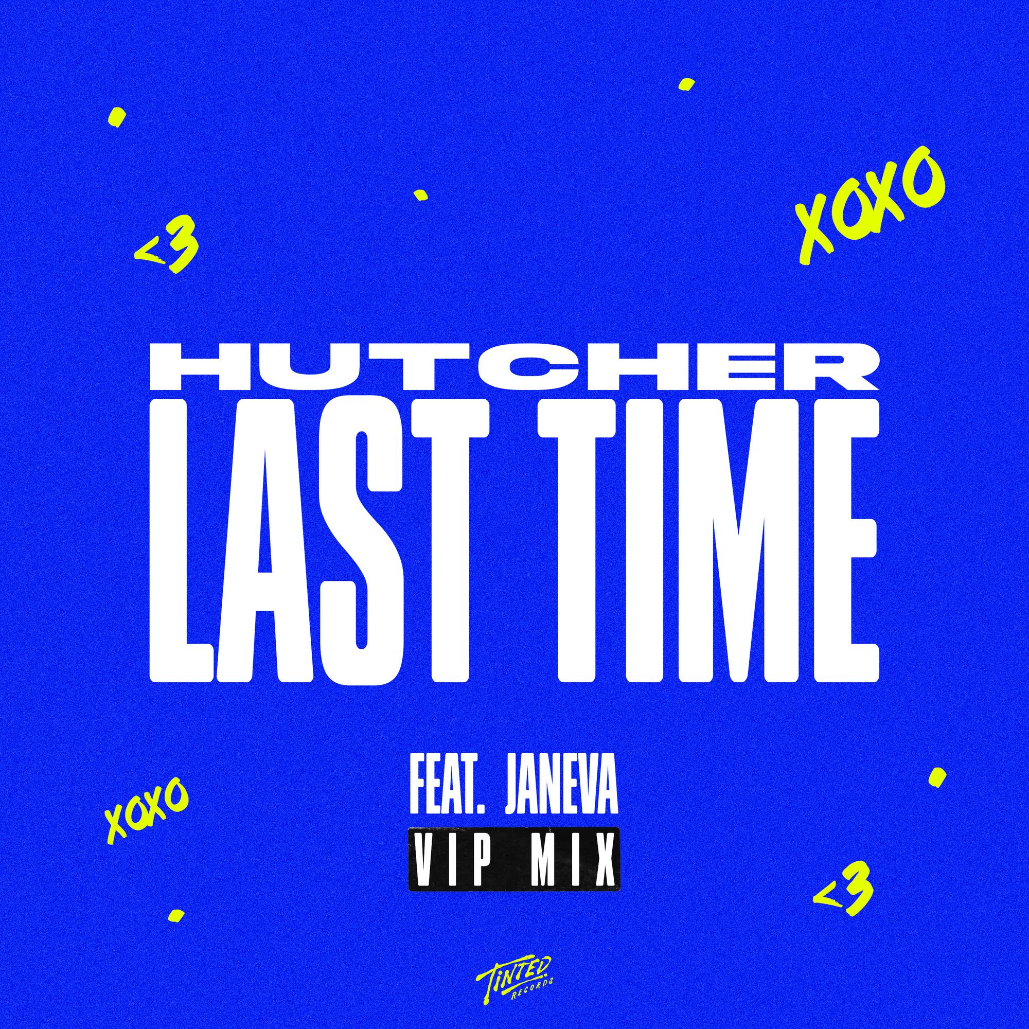 Last Time (VIP Mix)