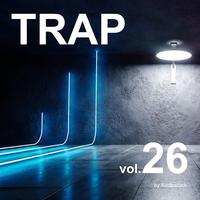 TRAP, Vol. 26 -Instrumental BGM- by Audiostock