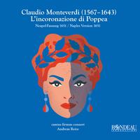 Monteverdi: L'incoronazione di Poppea - Il comando tiranno