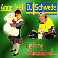 Liebes Christkind... (feat. DJ Schwede)