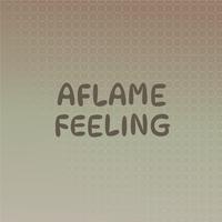 Aflame Feeling