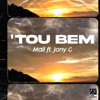 Tou bem (feat. Jony G)