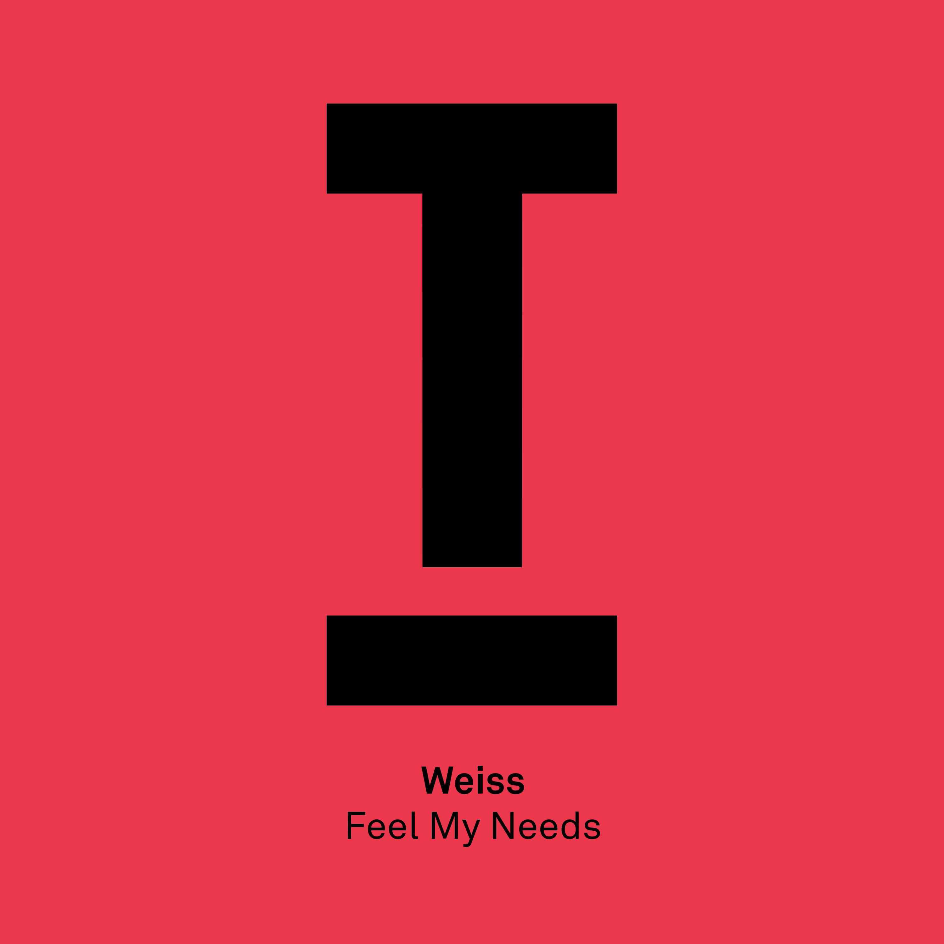 Feel My Needs (Original Mix)
