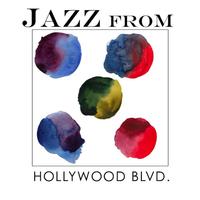 Jazz From Hollywood Blvd, Los Angeles