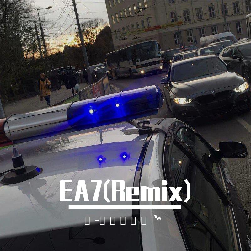 EA7(Remix)