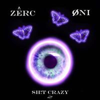 Sh¡t Crazy (feat. Øni)