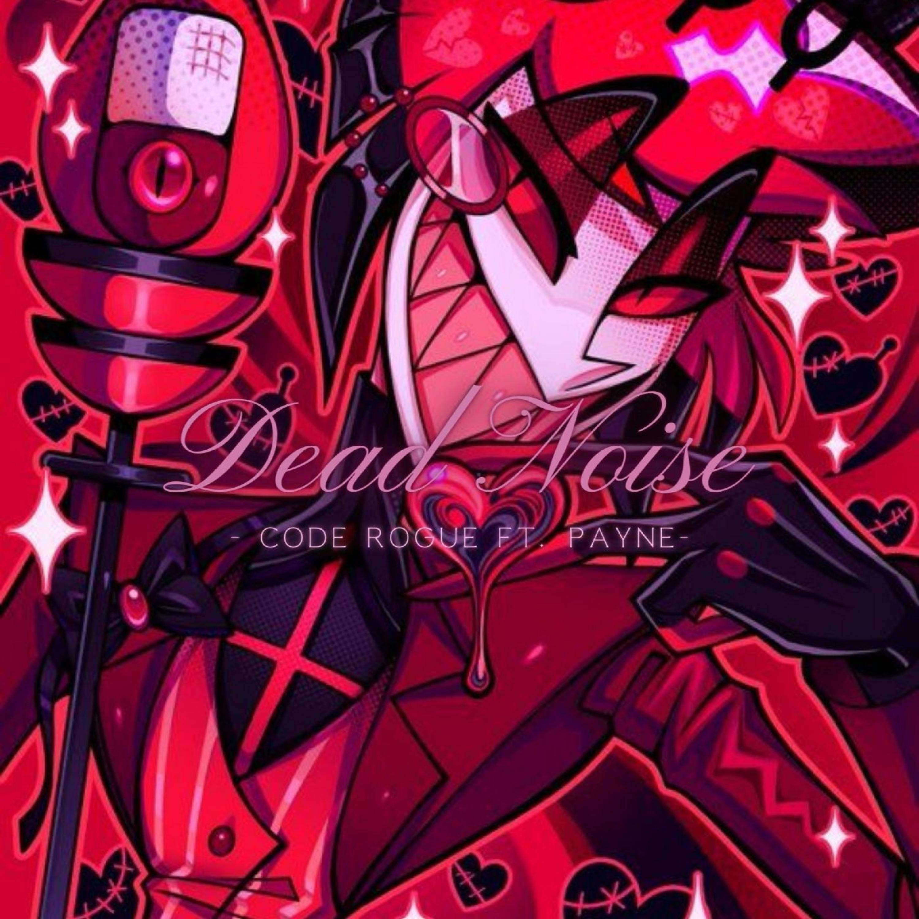 Dead Noise (feat. PAYNE)