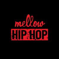 Mellow Hip Hop