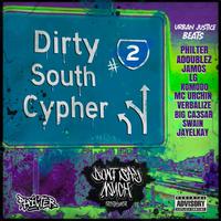 Dirty South Cypher 2 (feat. ADOUBLEZ, Jamos, LG - Perth, KOMODO, MC Urchin, Verbalize, BIG CA3SAR, Swain & Jayelkay)