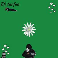 Ek tarfaa