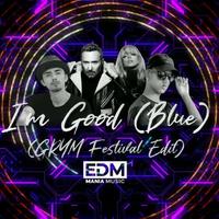 I'm Good [Blue] (GRYM Festival Edit)