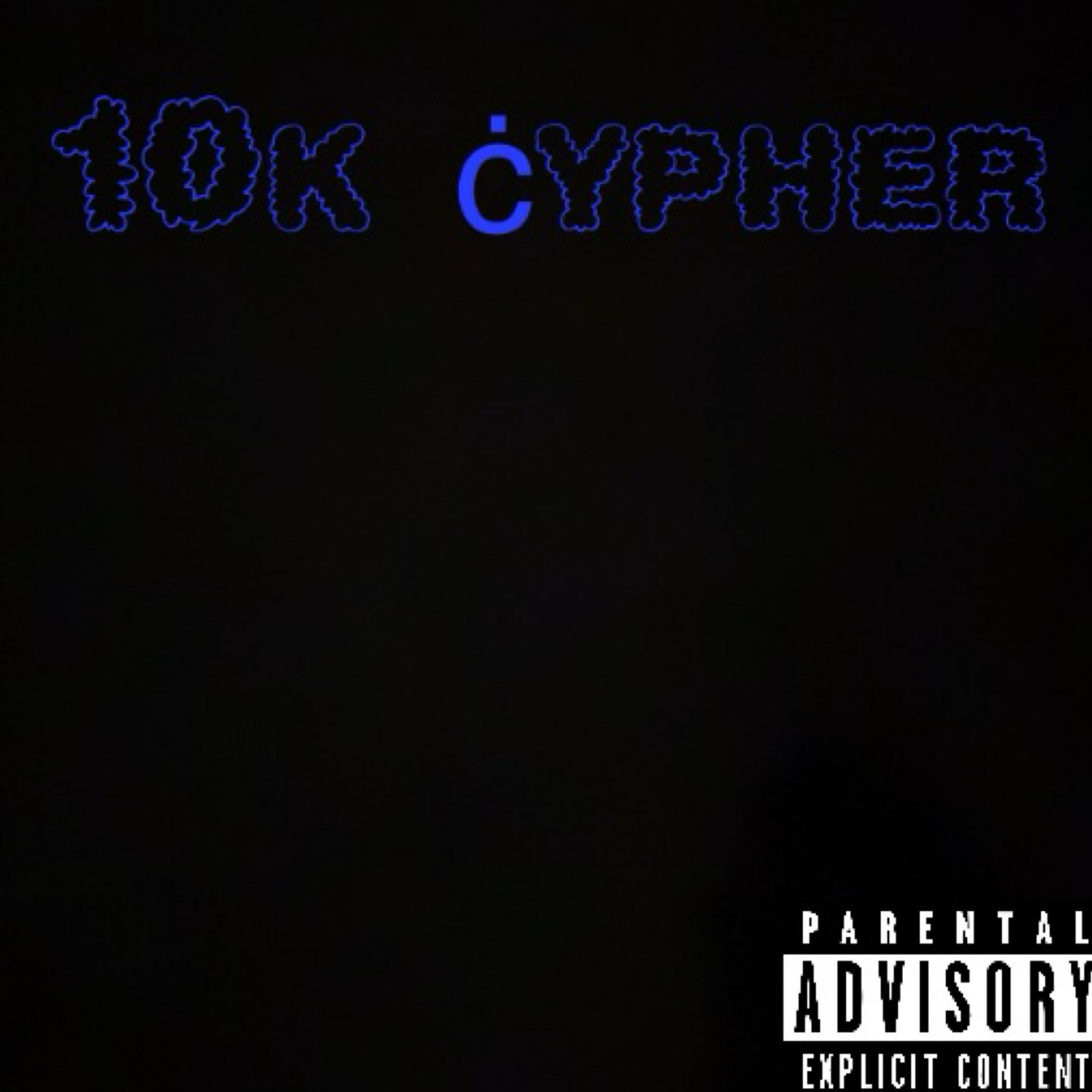 10k cypher (feat. lujaybaby, lufreshman10k, quez4g & luhkel247)