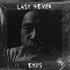 Emes - Last 4Ever