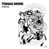 Tomas More - Attitude X