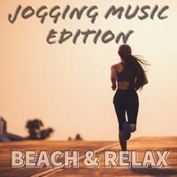 Jogging Music Edition (Beach & Relax)