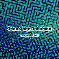 Transfuge.Inhuman (Vocal Mix)