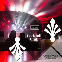 Cocktail Club - Chillout Music Collection