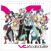 EXIT TUNES PRESENTS Vocalocluster feat. 初音ミク