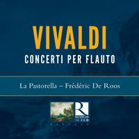 Vivaldi: 6 Concerti per flauto, Op. X & Concerti da camera (Ricercar in Eco)