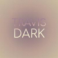 Travis Dark