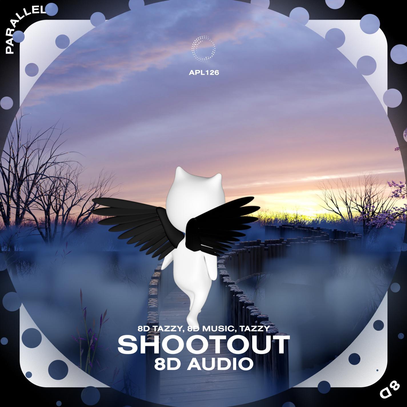 Shootout (8D Audio version)