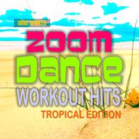 Zoom Dance Workout Hits: Tropical Edition