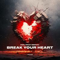 Break Your Heart