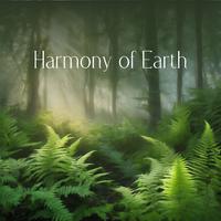 Harmony of Earth (Instrumental Serenity with Soothing Nature Sounds)