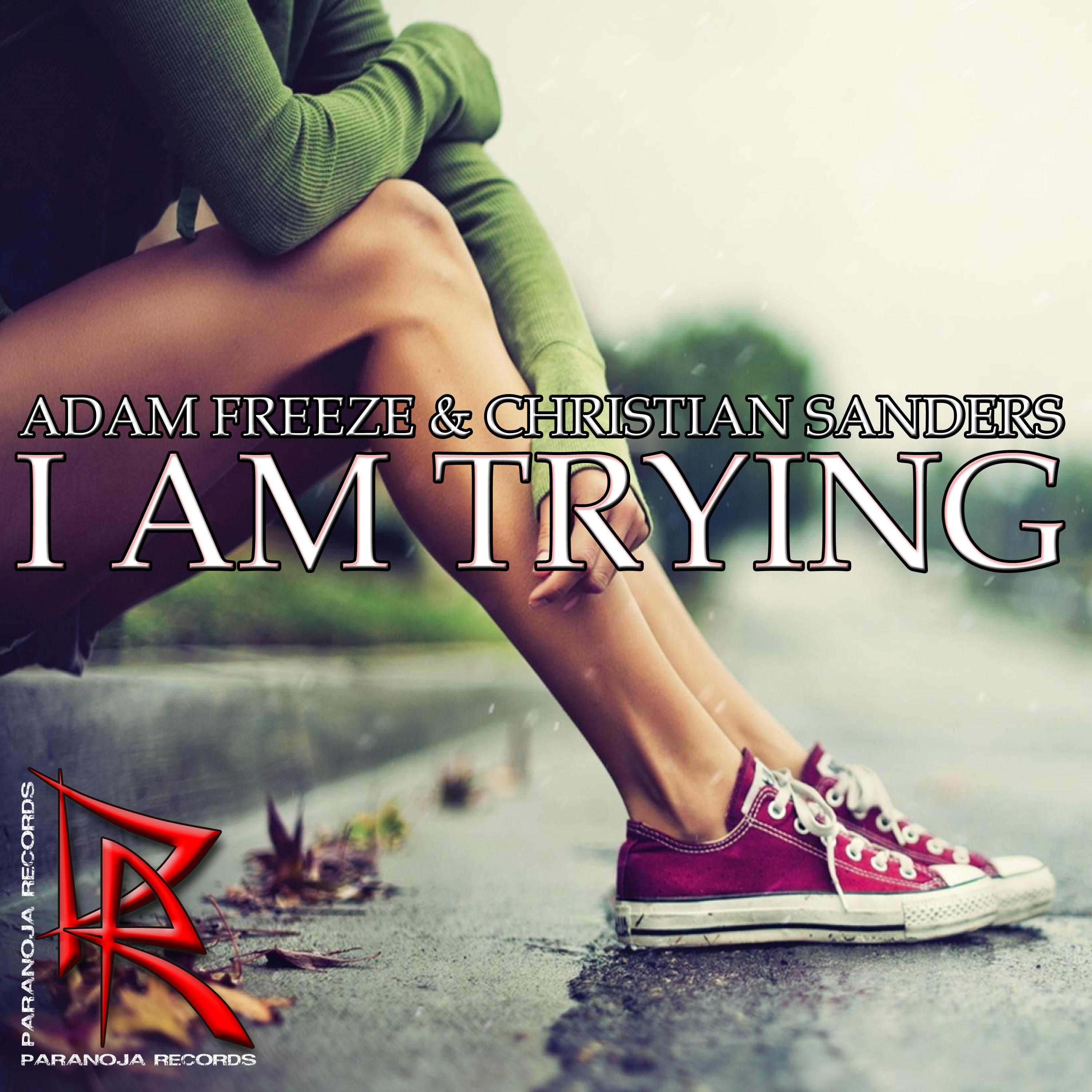 I Am Trying (Radio Mix)