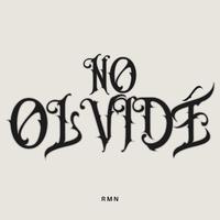 No Olvidé