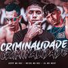 reick na voz - Criminalidade