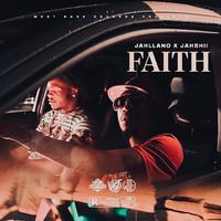 Faith (feat. Jahllano & Jahshii)