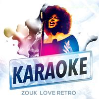 Karaoke zouk love retro (Karaoke zouk love retro)