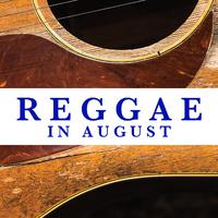 Reggae In August