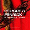 Peligre - Pump Up The Volume