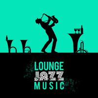 Lounge Jazz Music