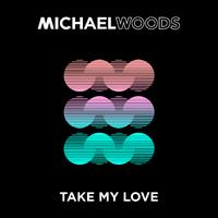 Take My Love