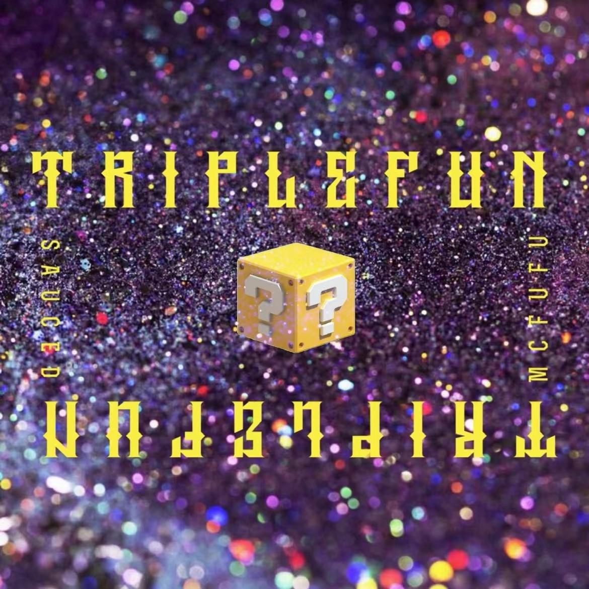 三重乐趣（Triple Fun）