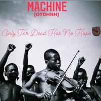 Only The Dead Has No Hope OTDHNH