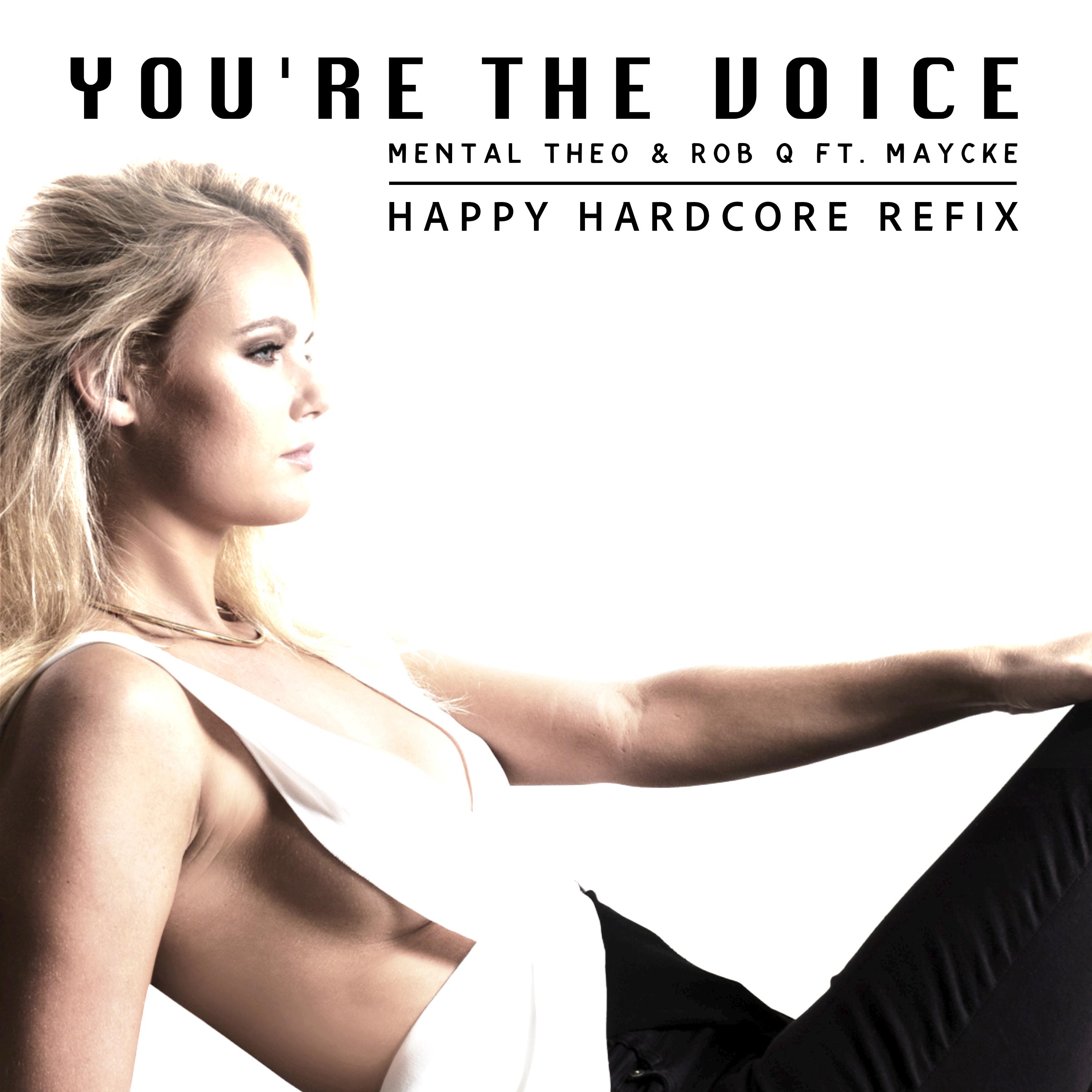 You're The Voice (Happy Hardcore Refix)