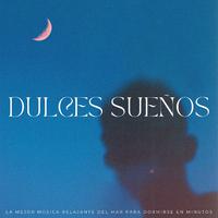 Dulces Sueños: La Mejor Música Relajante Del Mar Para Dormirse En Minutos