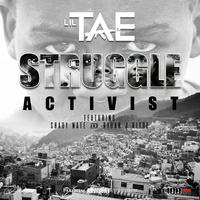 Struggle Activist (feat. Shady Nate & Rydah J Klyde)