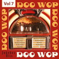 Doo Wop - Jukebox Hits, Vol. 7